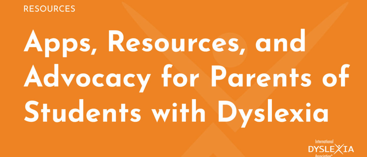 Apps, Resources, and Advocacy for Parents of Students with Dyslexia in Kansas and Missouri
